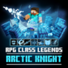 RPG Class Legends | Arctic Knight [v1.1]